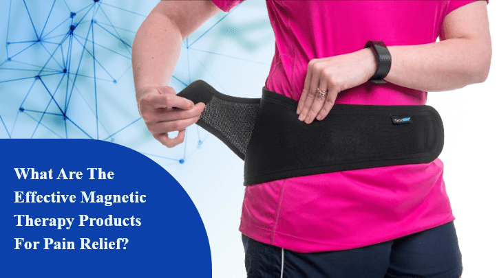 Magnetic Therapy Products